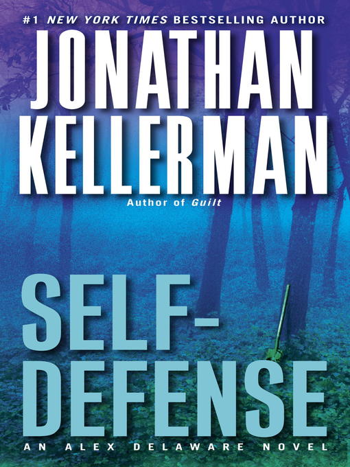Title details for Self-Defense by Jonathan Kellerman - Available